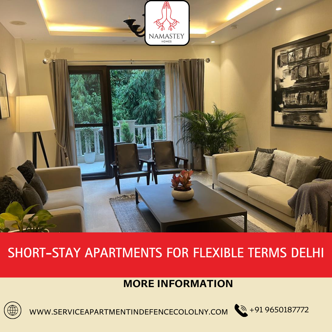 Short-stay apartments for flexible terms Delhi